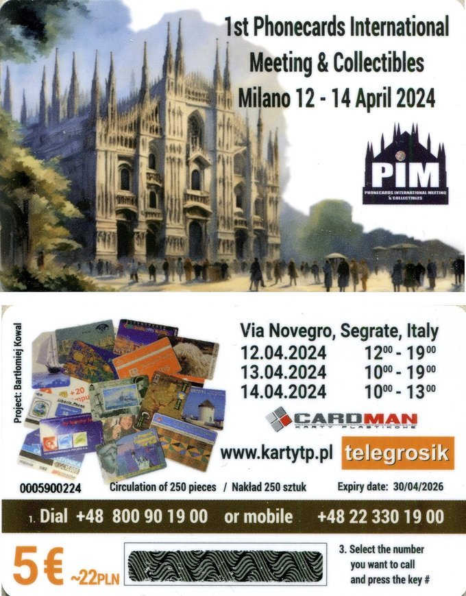 Commemorative phonecard of PIM 2024, 1st Phonecards International Meeting, featuring the Duomo di Milano. 250 pieces, designed by Bartłomiej Kowal