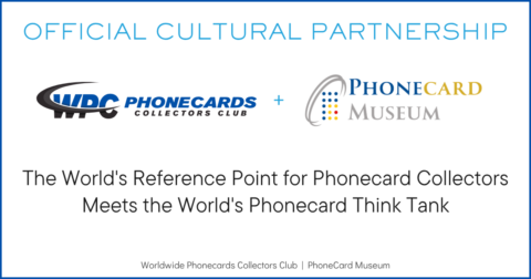 WPC Club and Phonecard Museum – Official Cultural Partnership