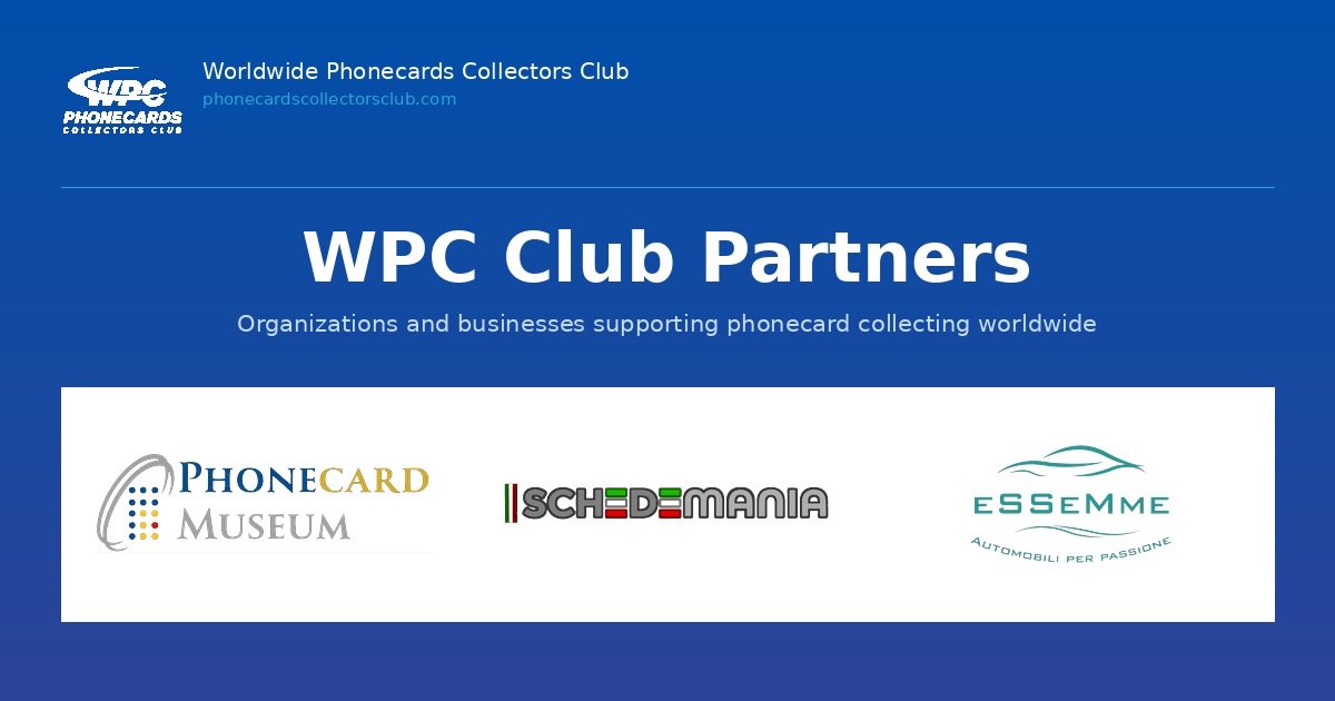 WPC Club Partners | Worldwide Phonecards Collectors Club