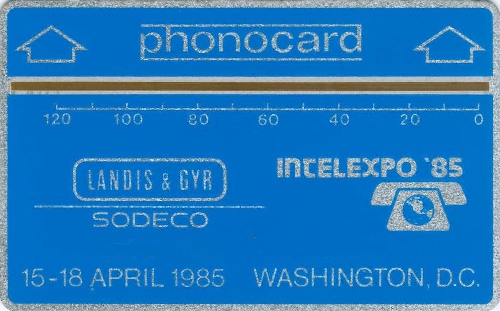 The IntelExpo '85 phonecard by Landis & Gyr, considered the first telephone card introduced in the USA, Washington DC, April 1985