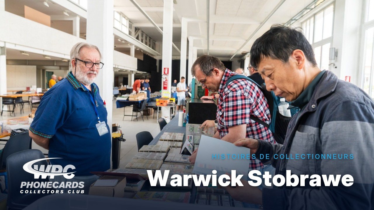 Warwick Stobrawe, entretien de la série Histoires de collectionneurs du Worldwide Phonecards Collectors Club
